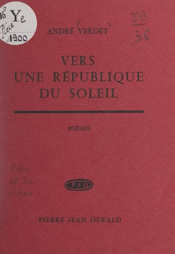 Vers une République du soleil - André Verdet - FeniXX réédition numérique