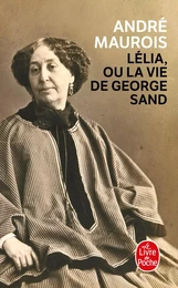 Lélia ou la vie de George Sand