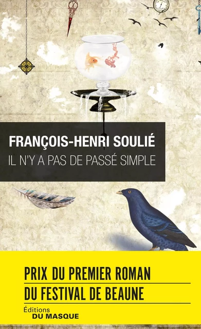 Il n'y a pas de passé simple - François-Henri Soulié - Le Masque