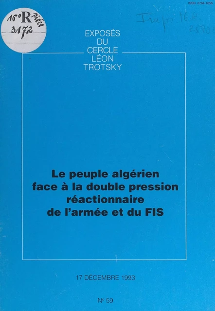 Le peuple algérien face à la double pression réactionnaire de l'armée et du FIS -  Cercle Léon Trotsky - FeniXX réédition numérique