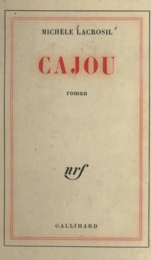 Cajou - Michèle Lacrosil - FeniXX réédition numérique