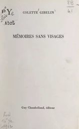 Mémoires sans visages