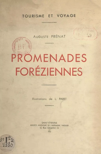 Promenades foréziennes - Auguste Prénat - FeniXX réédition numérique