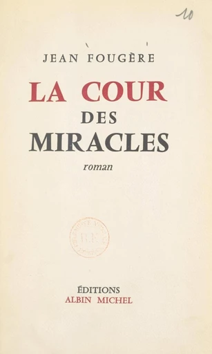 La cour des miracles - Jean Fougère - FeniXX réédition numérique