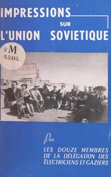 Impressions sur l'Union soviétique