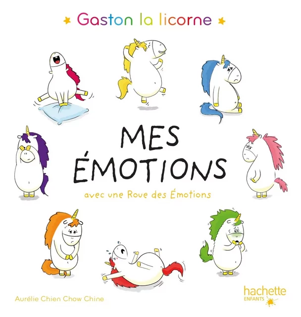 Mes émotions - Aurélie Chien Chow Chine - Hachette Enfants