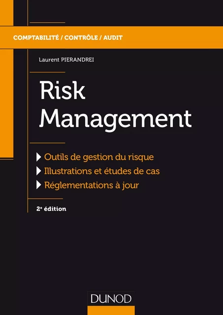 Risk Management - Laurent Pierandrei - Dunod