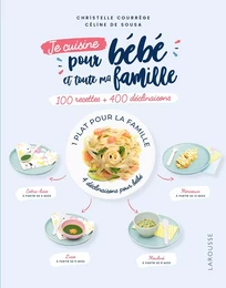 100 recettes pour bébé et toute la famille