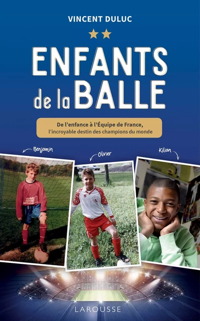 Enfants de la balle - Vincent Duluc - Larousse