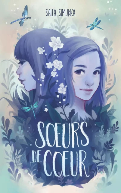 Soeurs de coeur - Salla Simukka - Hachette Romans