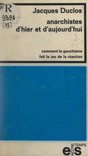 Anarchistes d'hier et d'aujourd'hui - Jacques Duclos - FeniXX réédition numérique