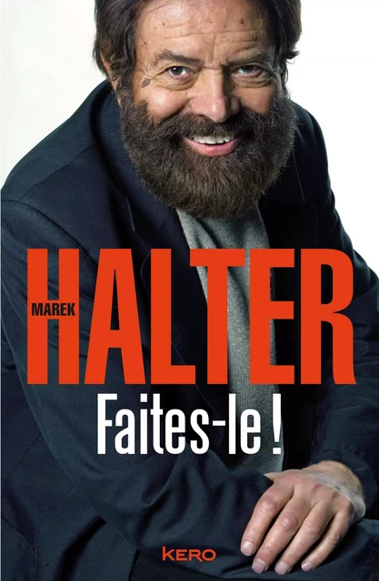 Faites-le! - Marek Halter - Kero