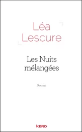 Les nuits mélangées