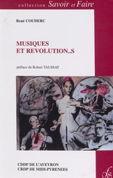 Musiques et révolution...s