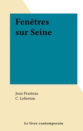 Fenêtres sur Seine