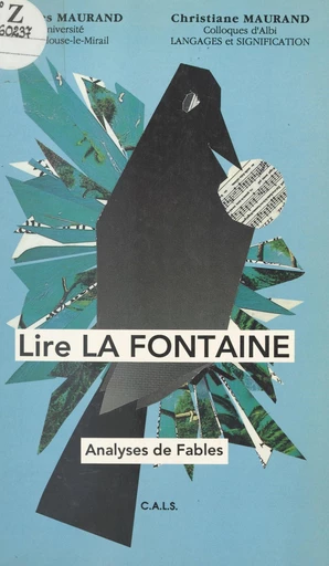 Lire La Fontaine - Christiane Maurand, Georges Maurand - FeniXX réédition numérique