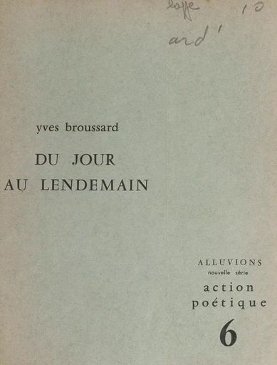 Du jour au lendemain - Yves Broussard - FeniXX réédition numérique