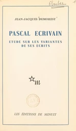 Pascal, écrivain