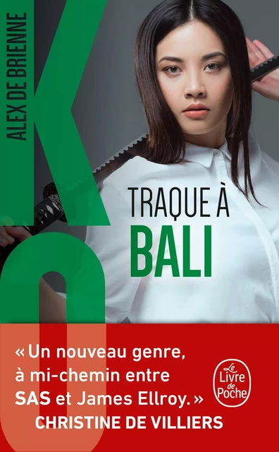 Traque à Bali (Ko, Tome 5) - Alex de Brienne - Le Livre de Poche