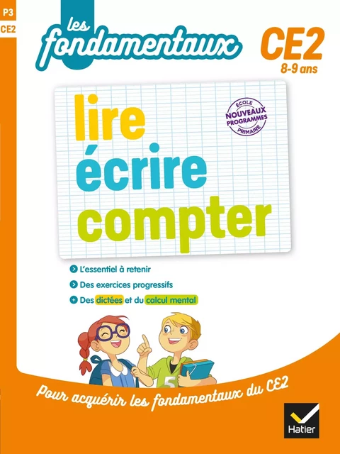 lire, écrire, compter CE2 - Véronique Anderson, Lucie Domergue, Muriel Iribarne, Jean-Claude Landier - Hatier