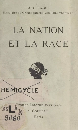 La nation et la race - A. L. Paoli - FeniXX réédition numérique