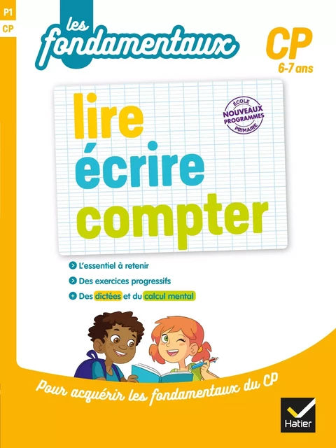 lire, écrire, compter CP - Lucie Domergue, Dominique Estève, Muriel Iribarne, Marie-Christine Olivier - Hatier