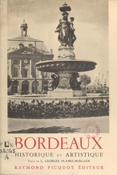 Bordeaux historique et artistique