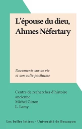 L'épouse du dieu, Ahmes Néfertary