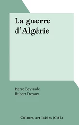 La guerre d'Algérie