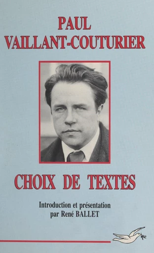 Choix de textes - Paul Vaillant-Couturier - FeniXX réédition numérique