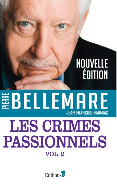 Les Crimes passionnels vol. 2 - Pierre Bellemare - Editions 1