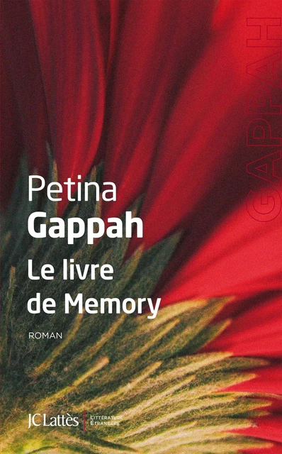 Le livre de Memory - Petina Gappah - JC Lattès