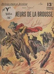 Les écumeurs de la brousse