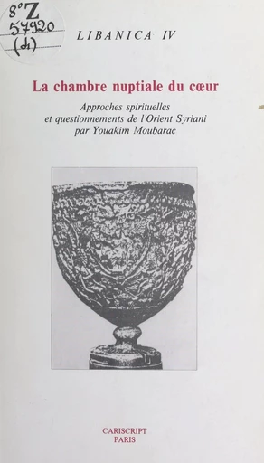 La chambre nuptiale du cœur - Youakim Moubarac - FeniXX réédition numérique