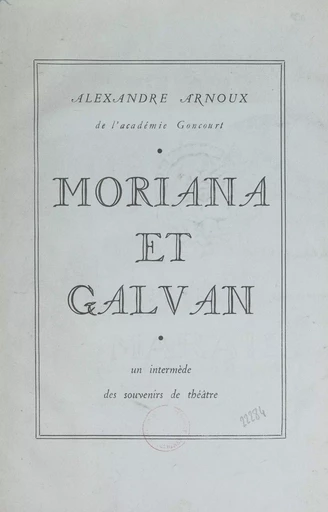 Moriana et Galvan - Alexandre Arnoux - FeniXX réédition numérique