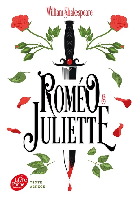 Roméo et Juliette - Texte abrégé - William Shakespeare - Livre de Poche Jeunesse