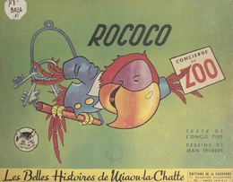 Rococo, concierge du zoo