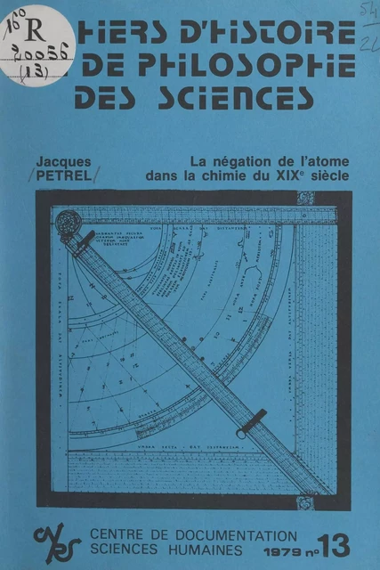 La négation de l'atome dans la chimie du XIXe siècle - Jacques Petrel - FeniXX réédition numérique