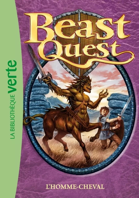 Beast Quest 04 - L'homme-cheval - Adam Blade - Hachette Jeunesse