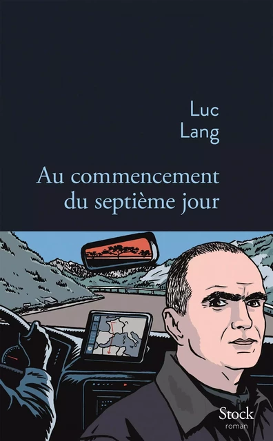 Au commencement du septième jour - Luc Lang - Stock