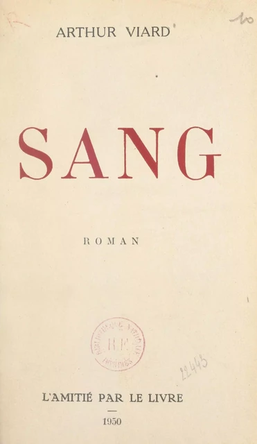 Sang - Arthur Viard - FeniXX réédition numérique