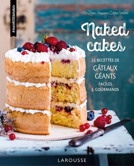 Naked cakes - Anne Loiseau - Larousse