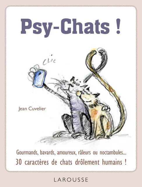 Psy-Chats - Jean Cuvelier - Larousse