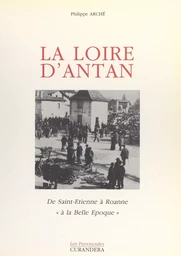 La Loire d'antan