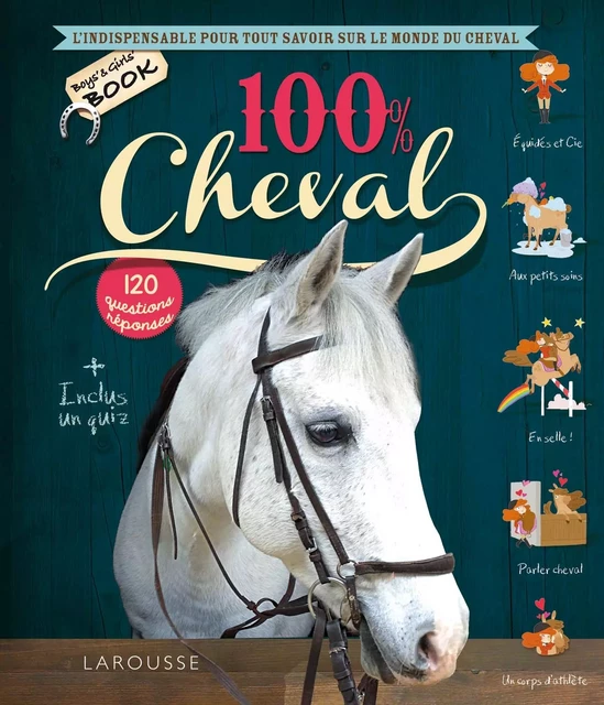 100 % Cheval - Emilie Gillet - Larousse