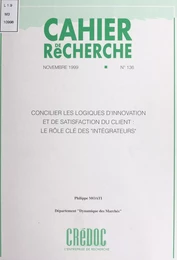 Concilier les logiques d'innovation et de satisfaction du client