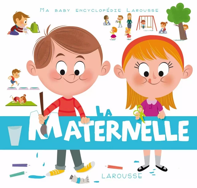 La maternelle - Malou Adam - Larousse