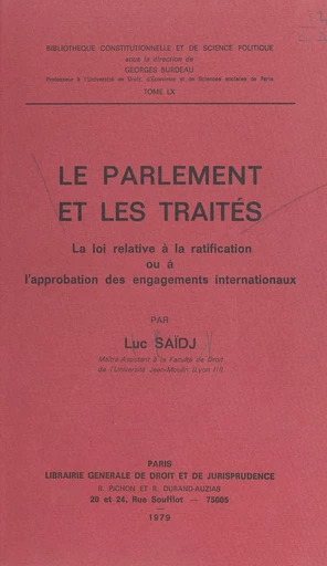 Le Parlement et les traités - Luc Saïdj - FeniXX réédition numérique