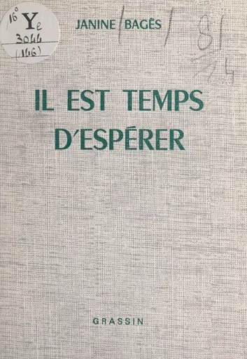 Il est temps d'espérer - Janine Bagès - FeniXX réédition numérique