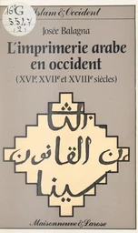 L'imprimerie arabe en Occident (2)